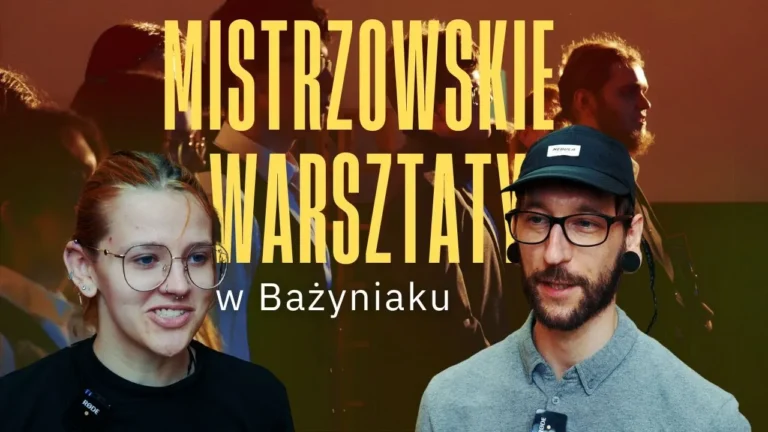 Mistrzowskie Warsztaty w Bażyniaku!