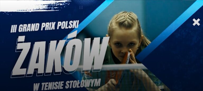 III GRAND PRIX POLSKI ŻAKÓW W TENISIE STOŁOWYM