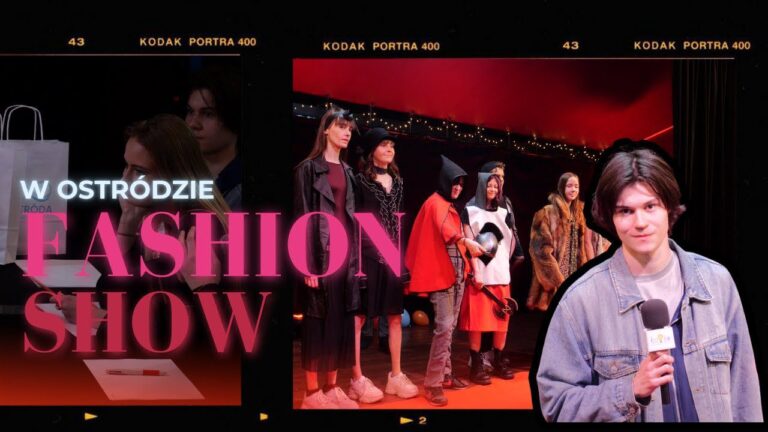 Top Model po ostródzku, czyli Fashion Show!