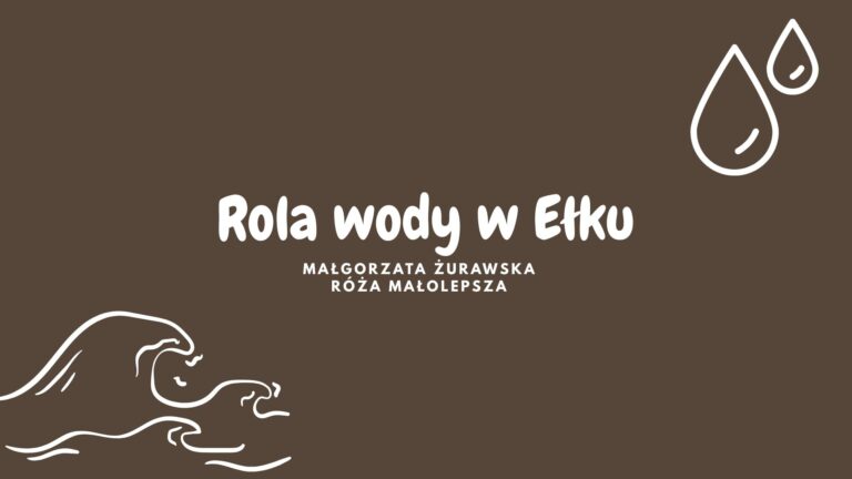 Ełkcast: Rola wody w Ełku