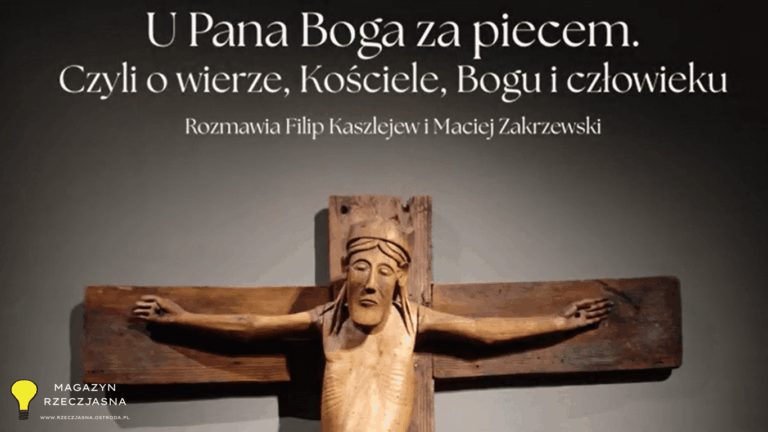 U Pana Boga za piecem. Rozmowa z Maćkiem Zakrzewskim [PODCAST]