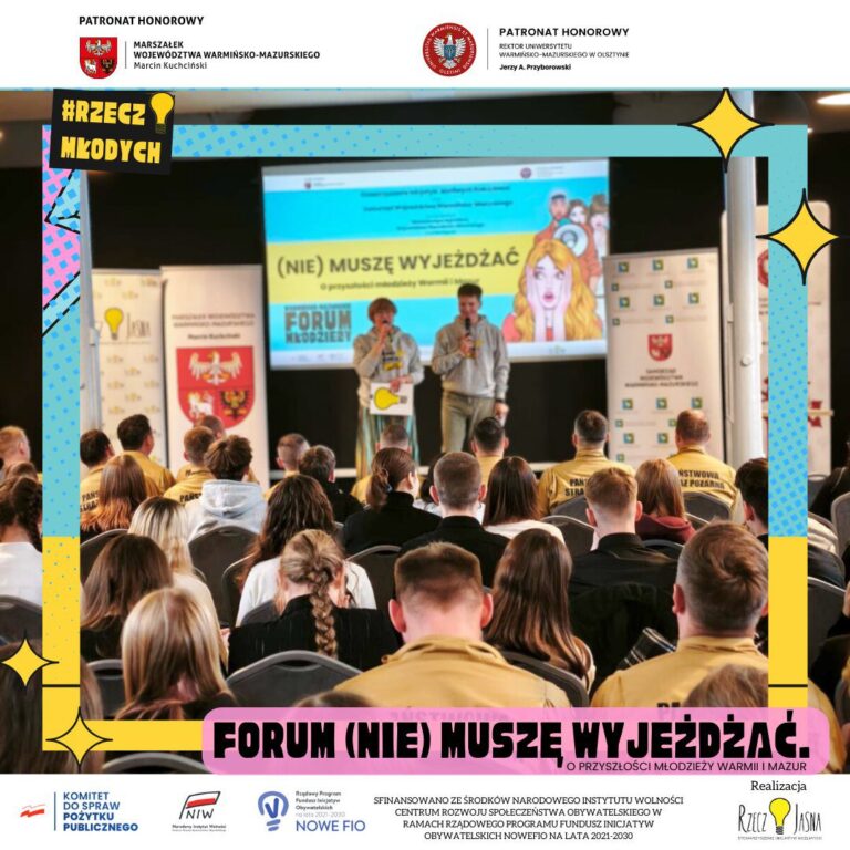 Warmińsko-Mazurskie Forum Młodzieży 2025 (Nie) Muszę wyjeżdżać